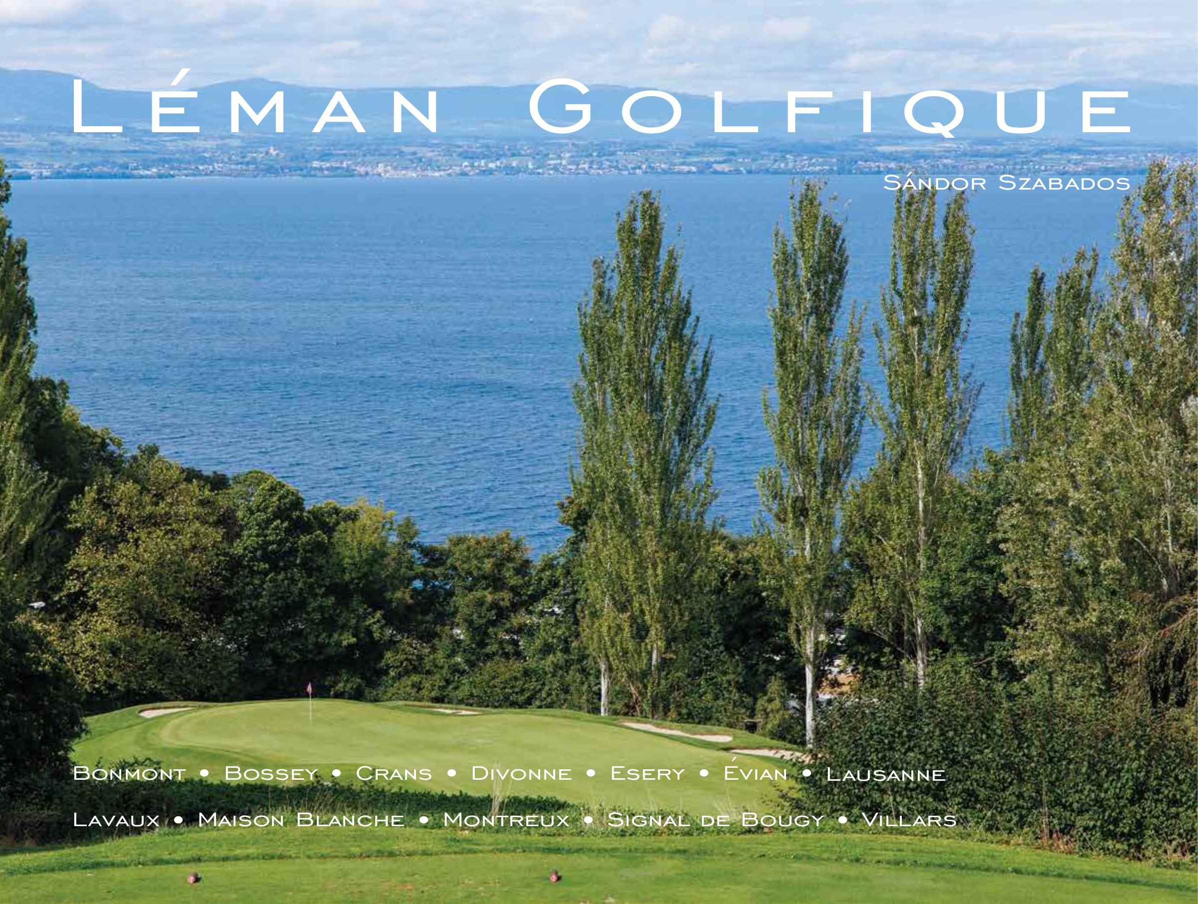 Cover of Léman Golfique: a green above Lake Geneva framed by poplars